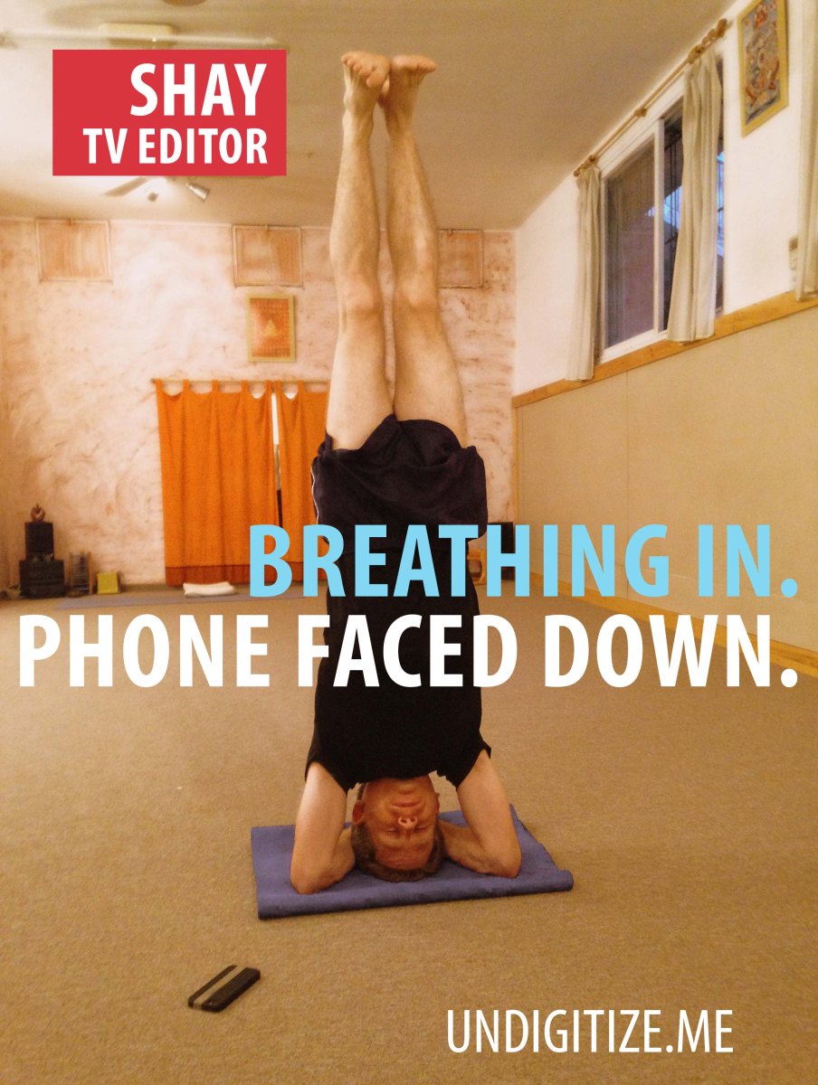Breathing In. Phone Faced Down.